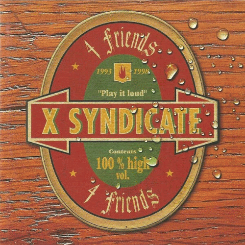 X-Syndicate : 4 Friends